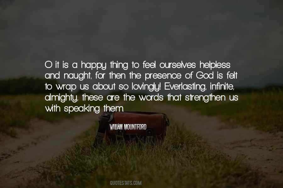 Feel So Happy Quotes #877628