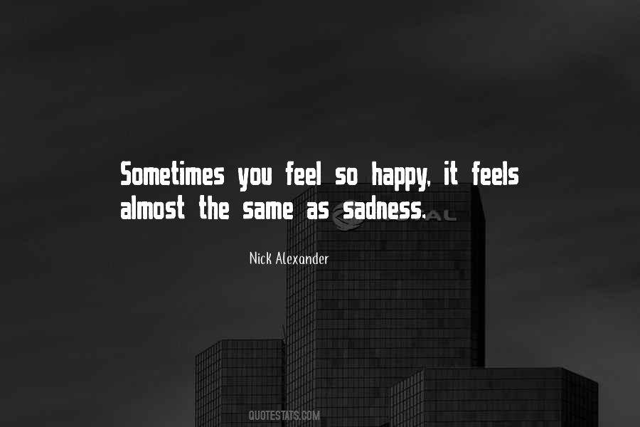 Feel So Happy Quotes #890004