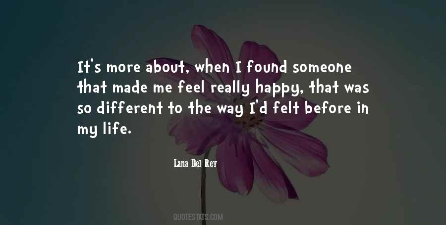 Feel So Happy Quotes #961092