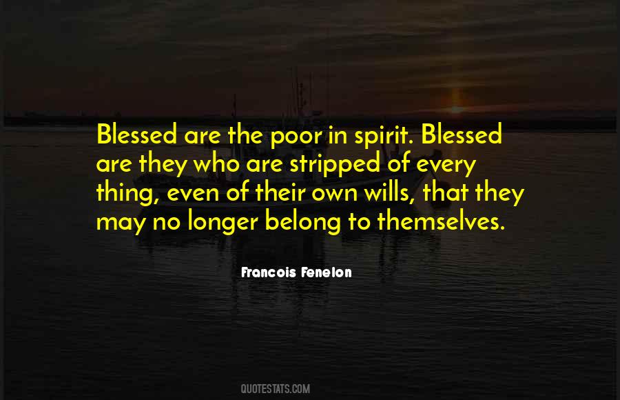 Blessed Are Quotes #1240141