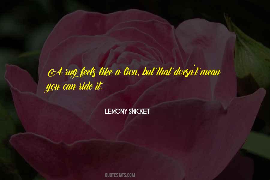 Like A Lion Quotes #1202394