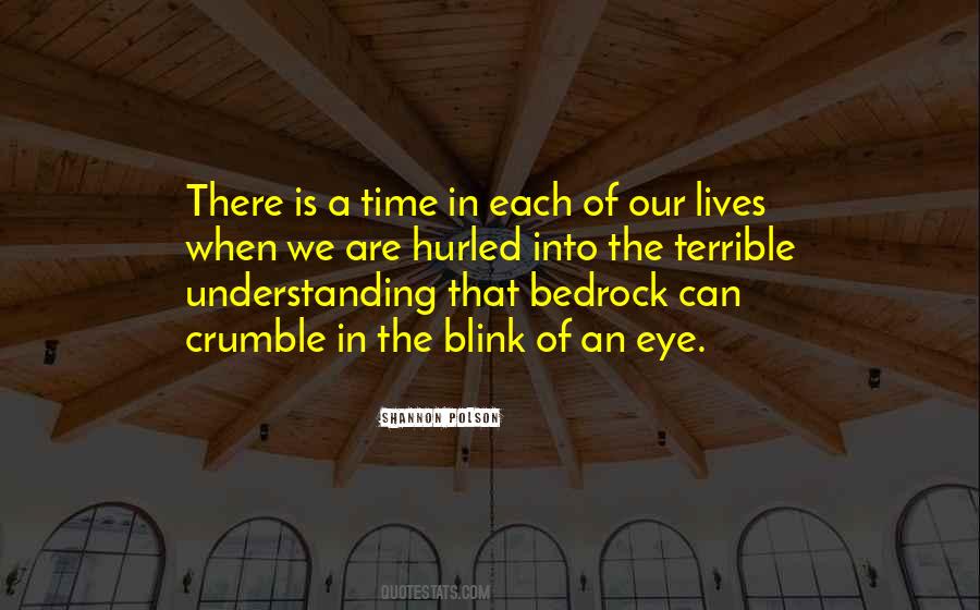 Blink Of The Eye Quotes #1189116