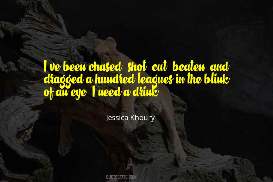 Blink Of The Eye Quotes #1530842