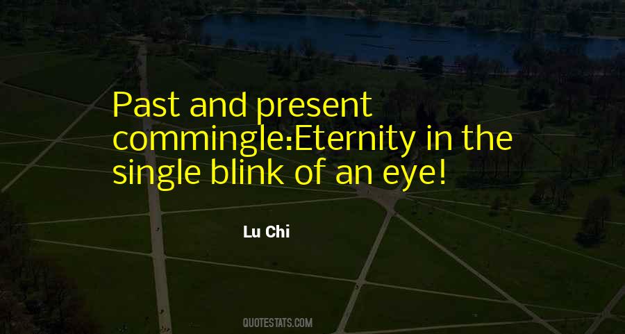 Blink Of The Eye Quotes #59962