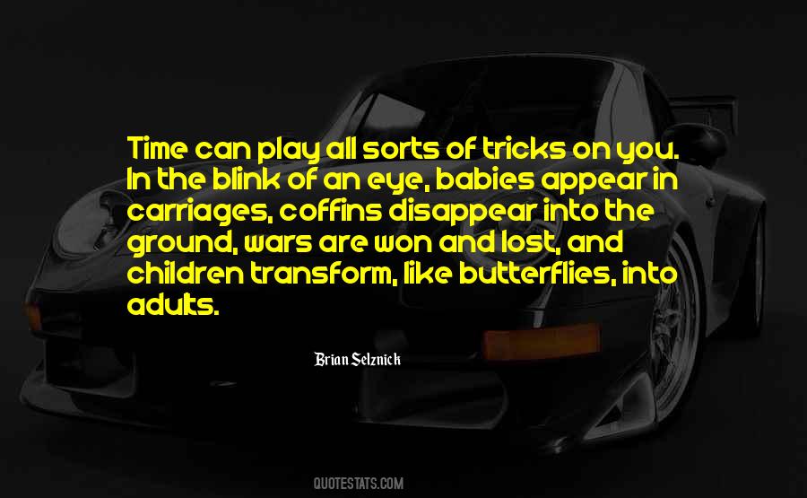 Blink Of The Eye Quotes #617748