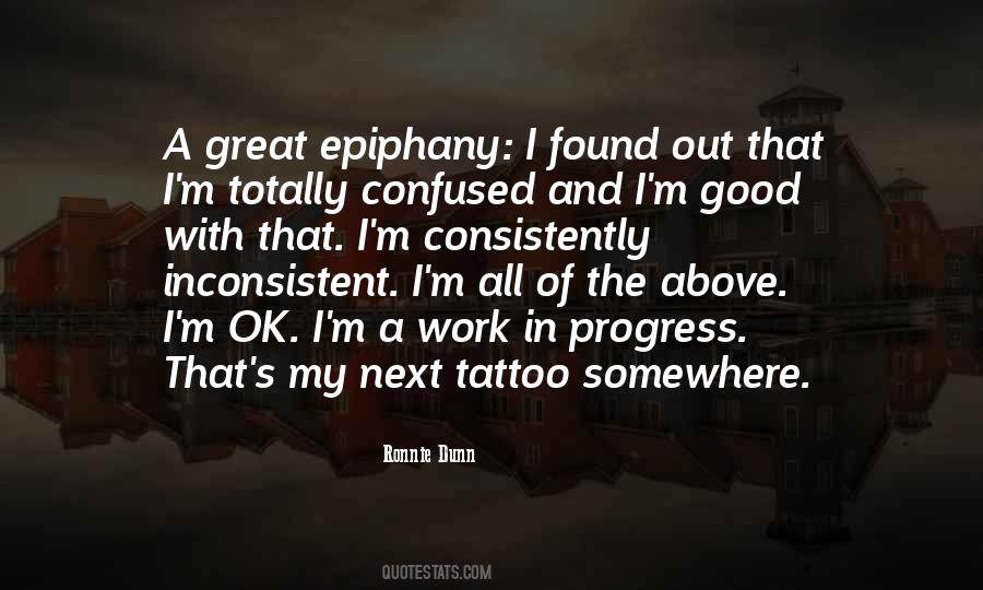 I M A Work In Progress Quotes #681603