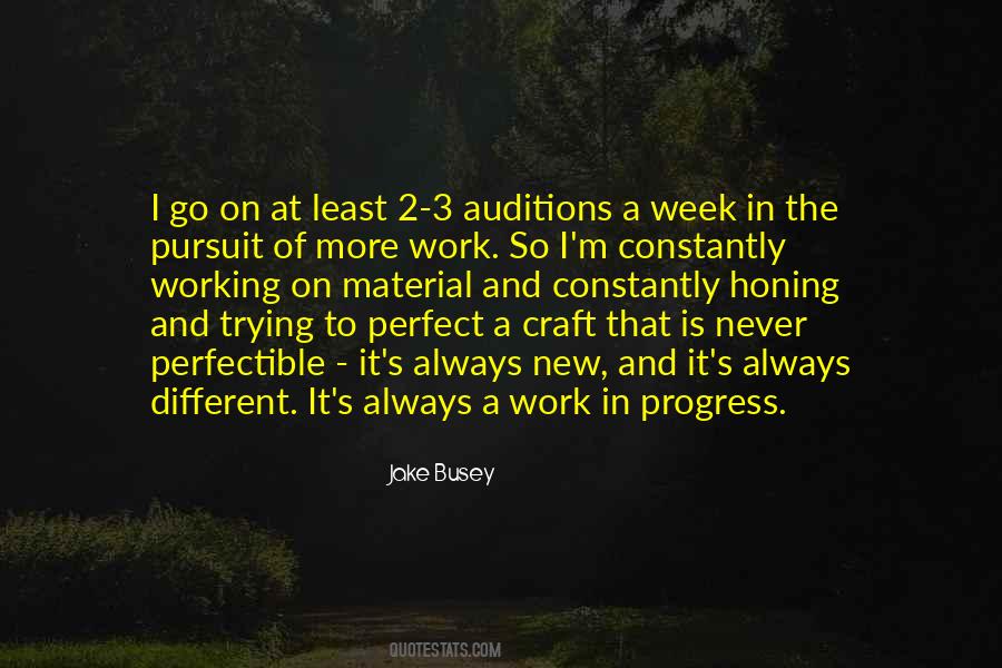 I M A Work In Progress Quotes #815656