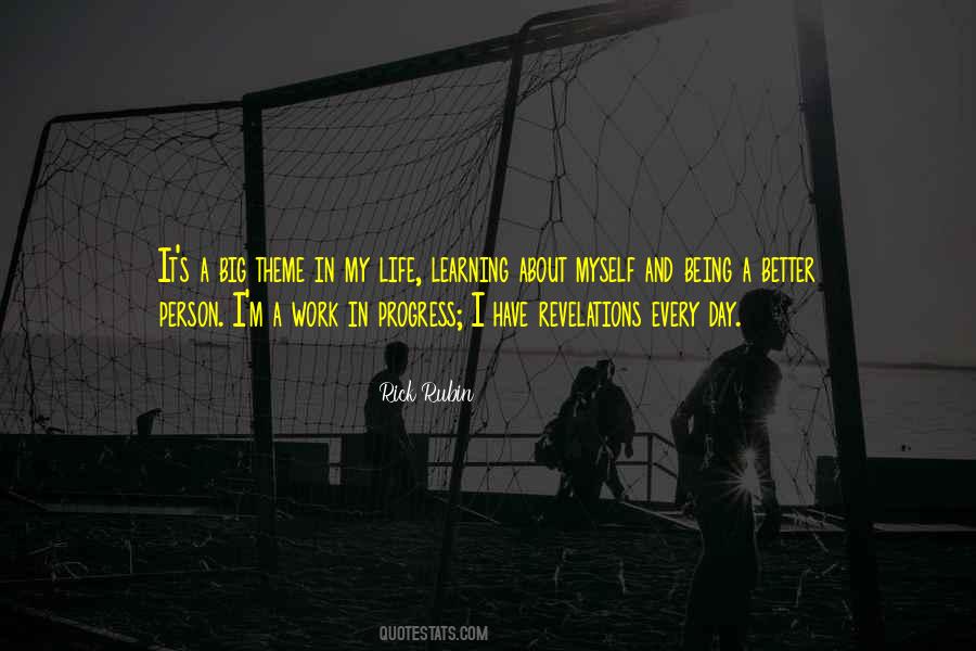 I M A Work In Progress Quotes #919158