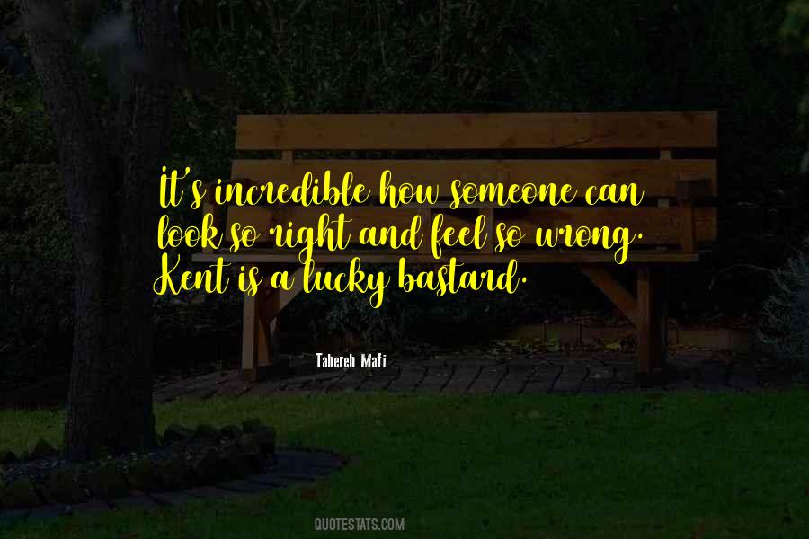 Feel So Lucky Quotes #375371