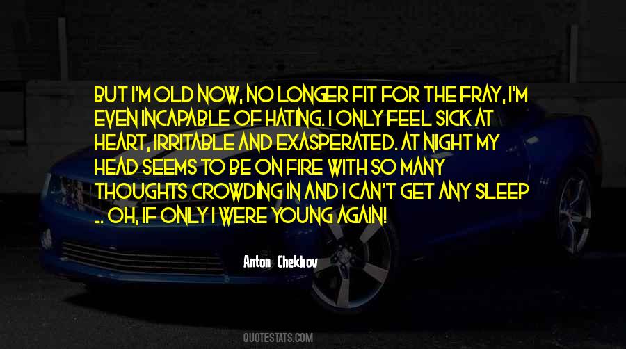 Feel So Sick Quotes #1276238