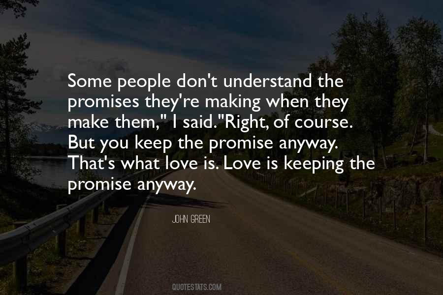 Quotes About Not Making Promises #1051212