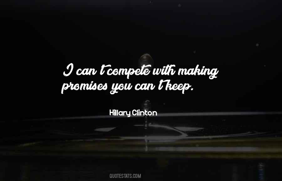 Quotes About Not Making Promises #1210534