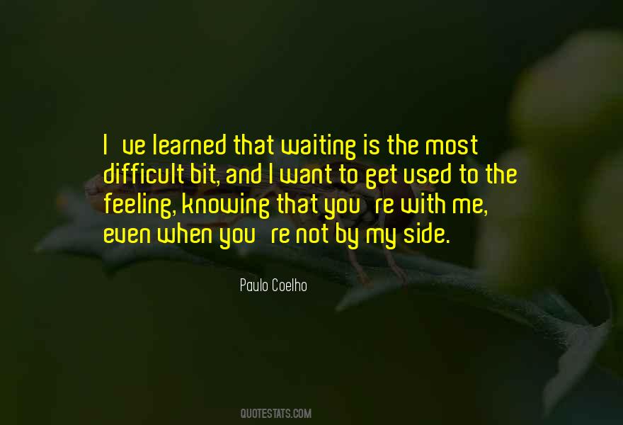 Not Feeling Me Quotes #294692