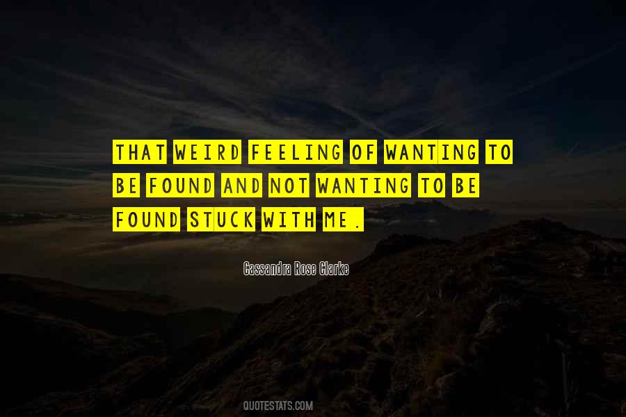 Not Feeling Me Quotes #36922