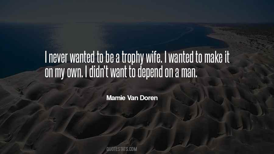 Wife Wanted Quotes #1365046