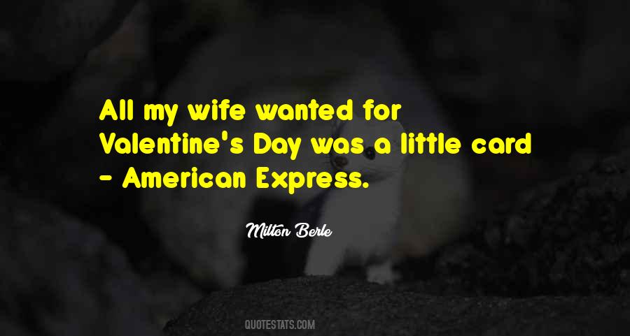 Wife Wanted Quotes #1742379