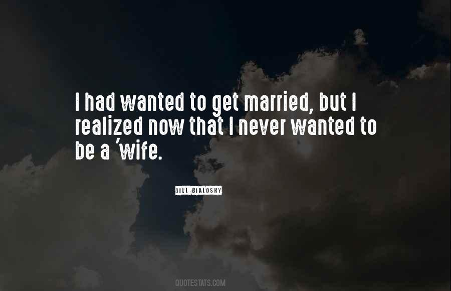 Wife Wanted Quotes #797118