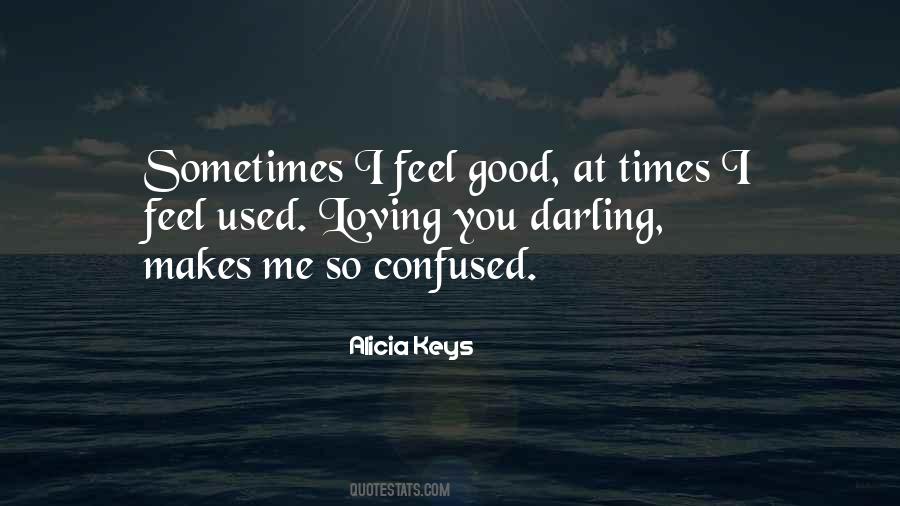 Feel So Used Quotes #659335