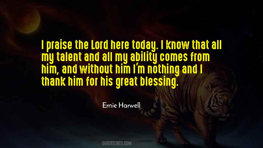 Blessing Today Quotes #1561915