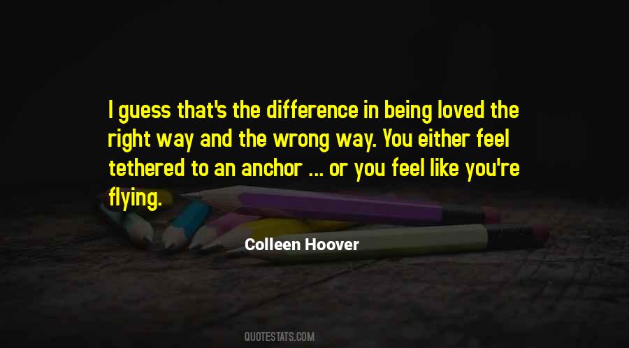 Feel The Difference Quotes #290652