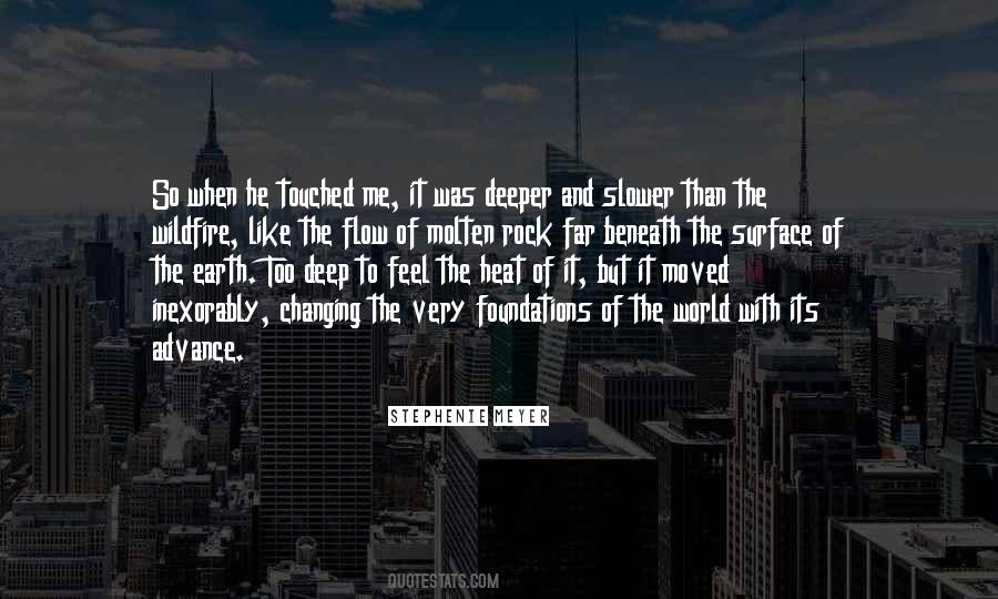 Feel The Earth Quotes #270124
