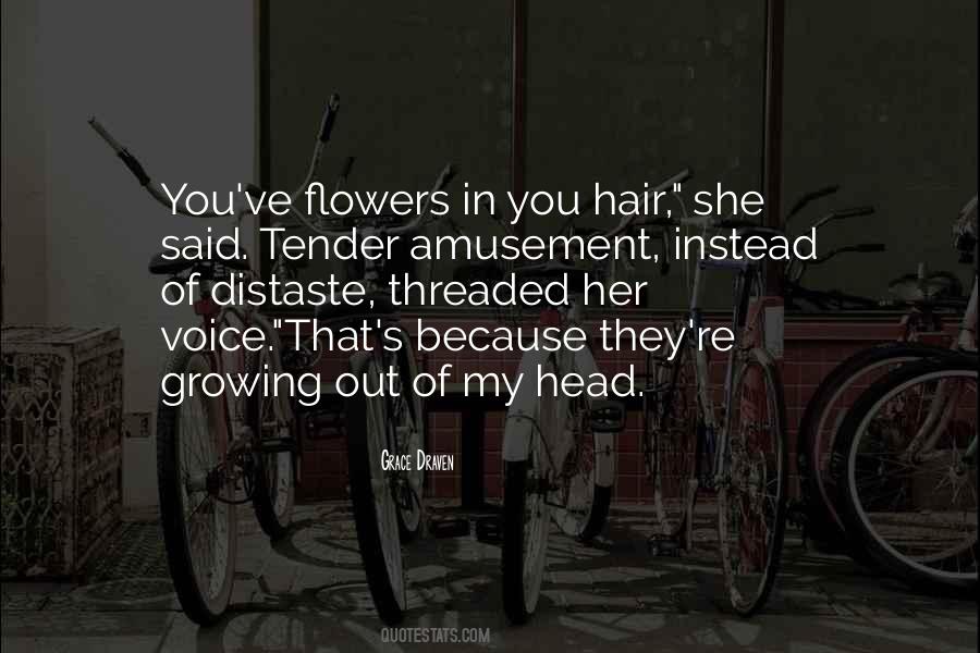 Hair Growing Quotes #1629828