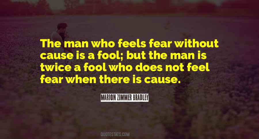 Feel The Fear Quotes #81403