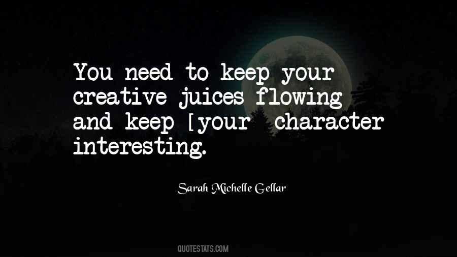 Keep Flowing Quotes #1437529