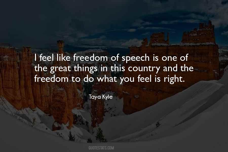 Feel The Freedom Quotes #71881