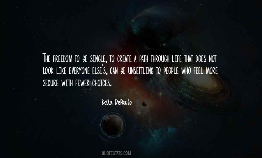 Feel The Freedom Quotes #941785