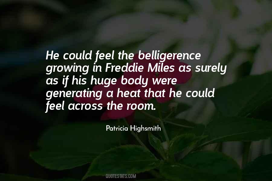 Feel The Heat Quotes #1822642