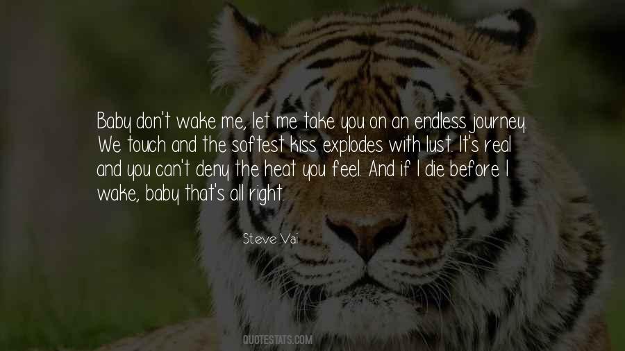 Feel The Heat Quotes #43824