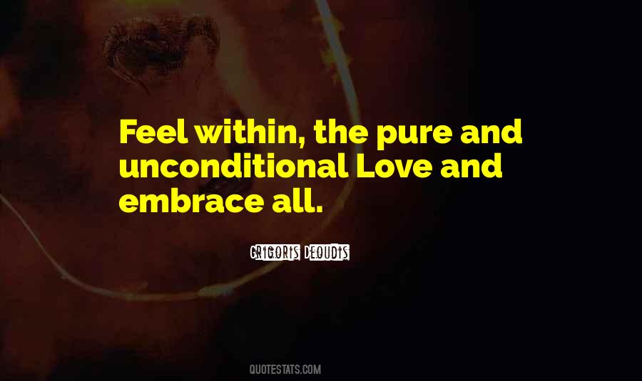 Feel The Love Quotes #42854