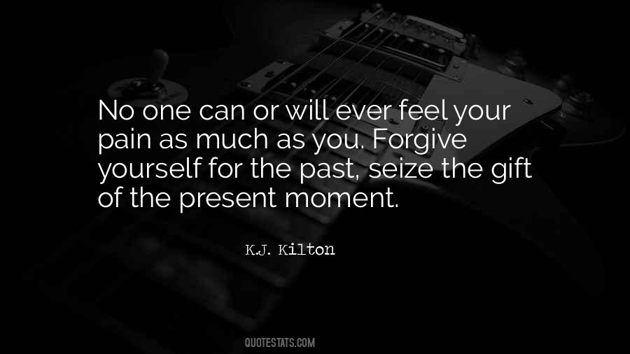 Feel The Moment Quotes #140619