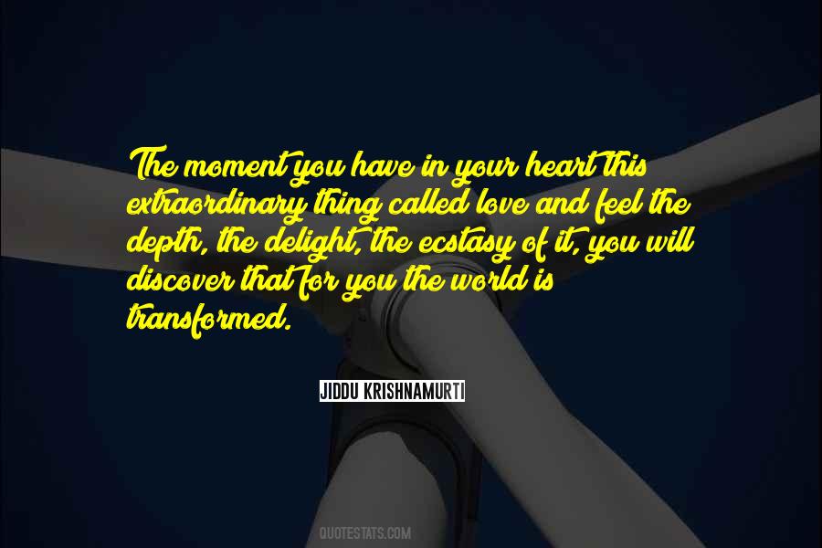 Feel The Moment Quotes #51452