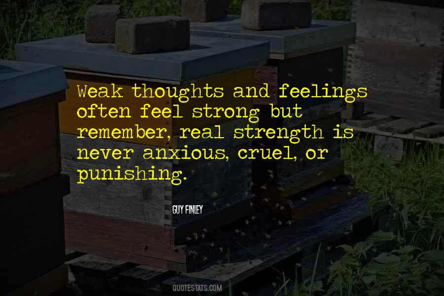 Weak And Strength Quotes #1038879