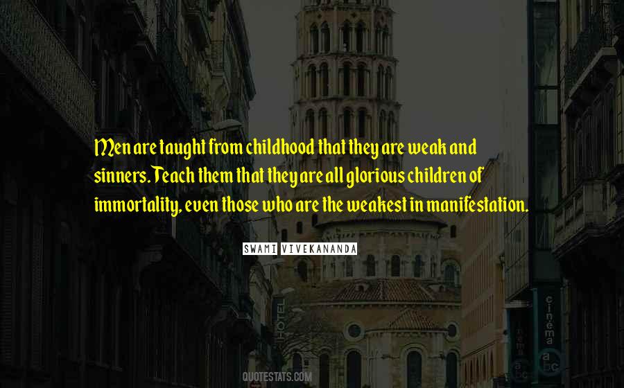 Weak And Strength Quotes #1062967