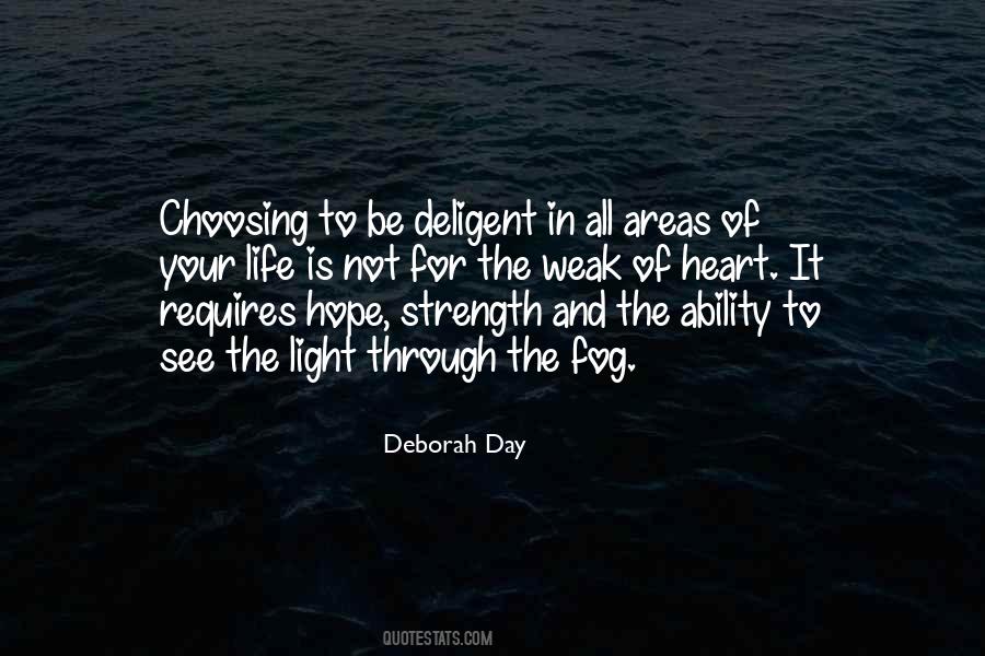 Weak And Strength Quotes #1731456
