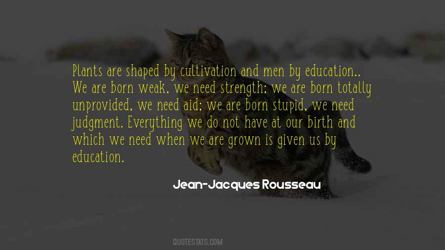 Weak And Strength Quotes #567623