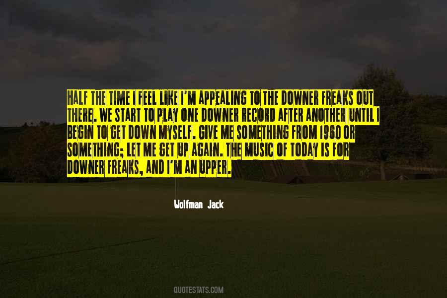 Feel The Music Quotes #172011