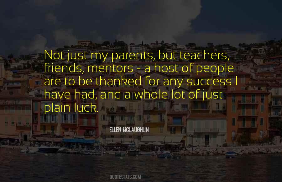 Parents Teachers Quotes #137324