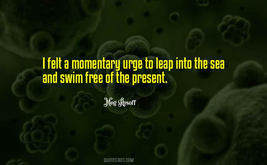 Swim The Sea Quotes #31929