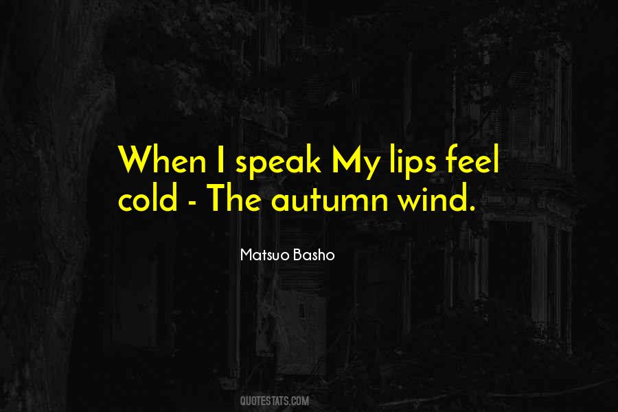 Feel The Wind Quotes #562841