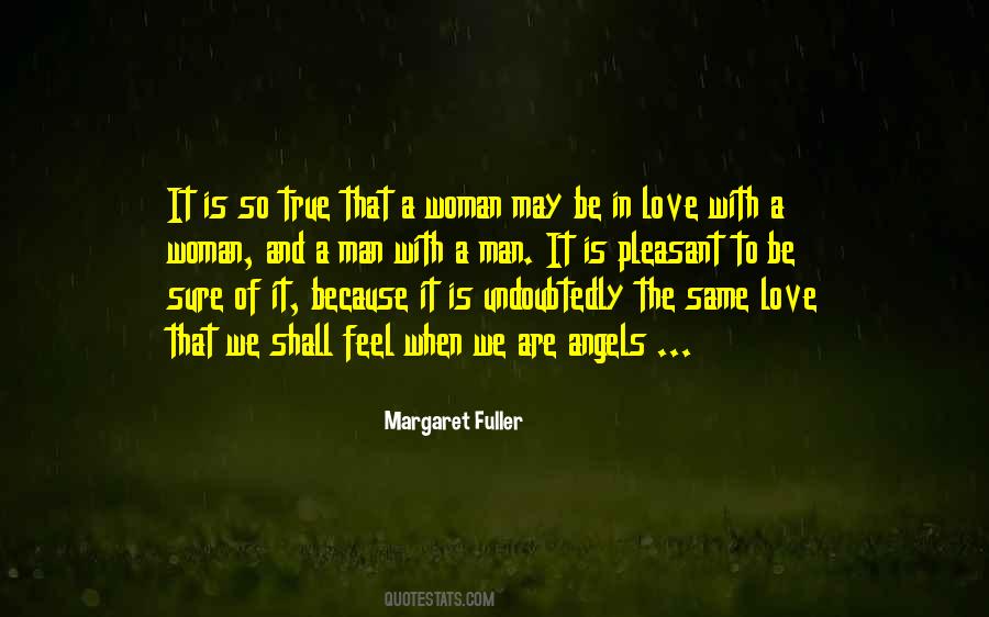 Feel True Love Quotes #1321227