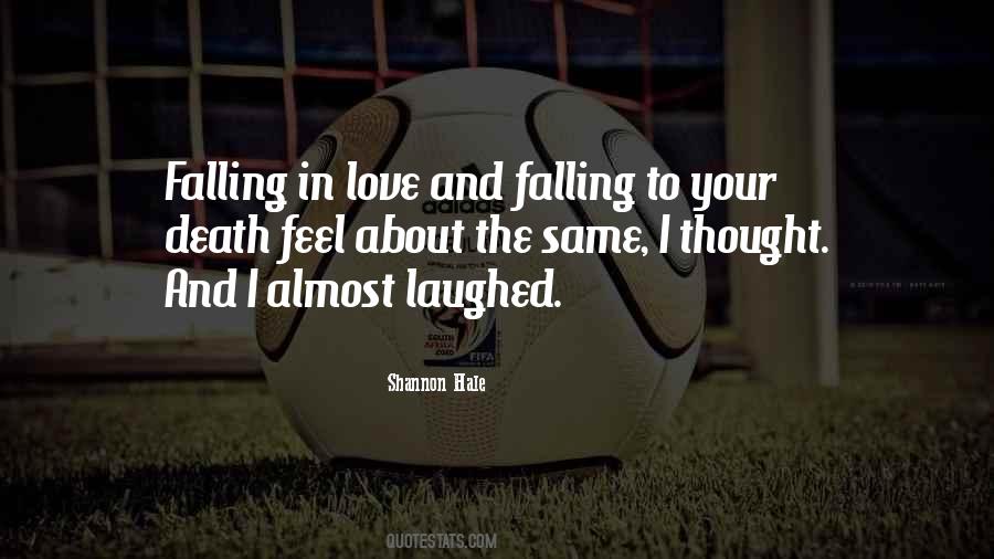 Feel True Love Quotes #1399786