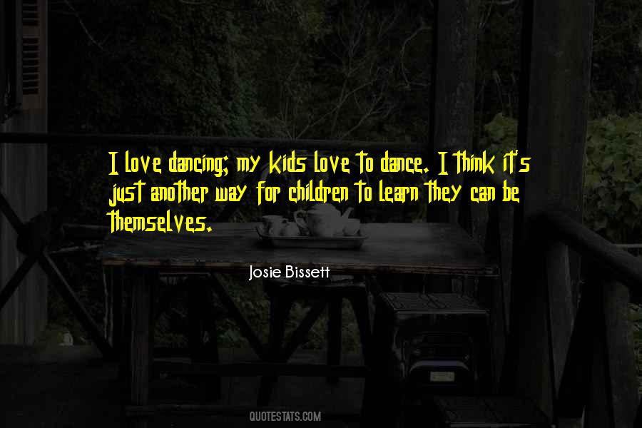Kids Dance Quotes #551519