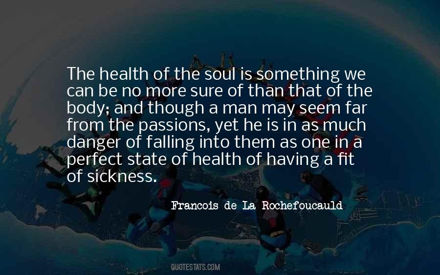 Passions Of The Soul Quotes #1285183