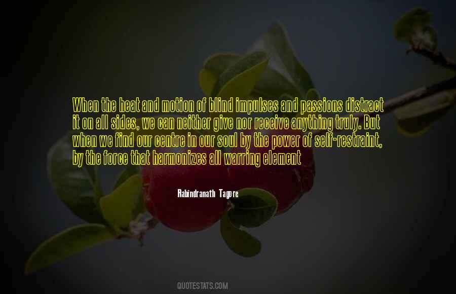 Passions Of The Soul Quotes #1421858