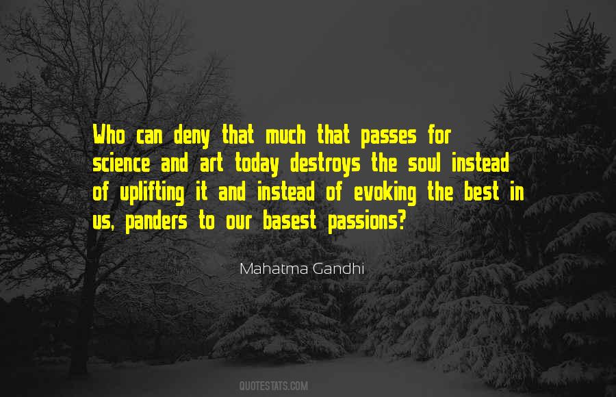 Passions Of The Soul Quotes #608880