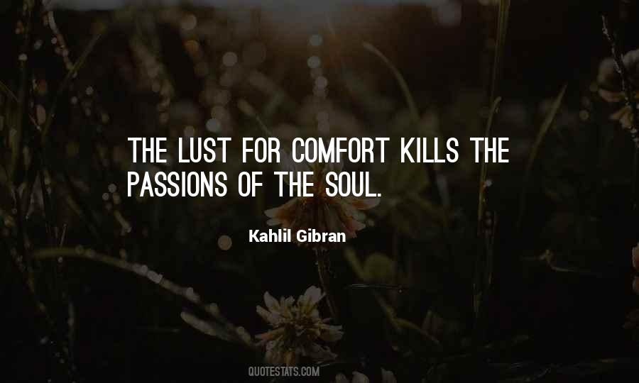 Passions Of The Soul Quotes #675741